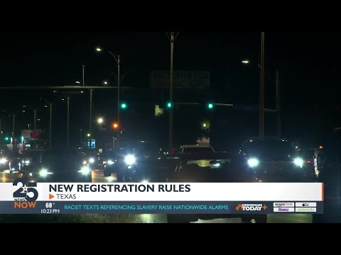 New vehicle registration rules in Texas