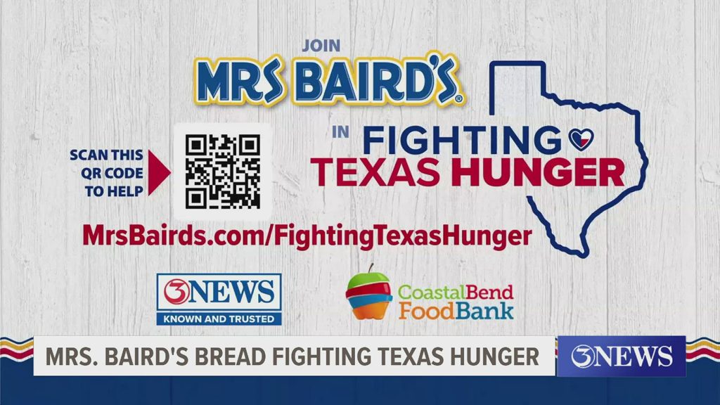 Mrs. Baird's Bread fights Texas hunger with 10,000 loaves of fresh bread.