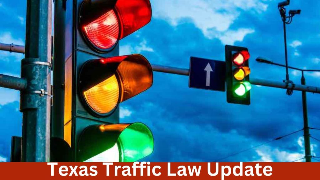 Texas Traffic Law Update